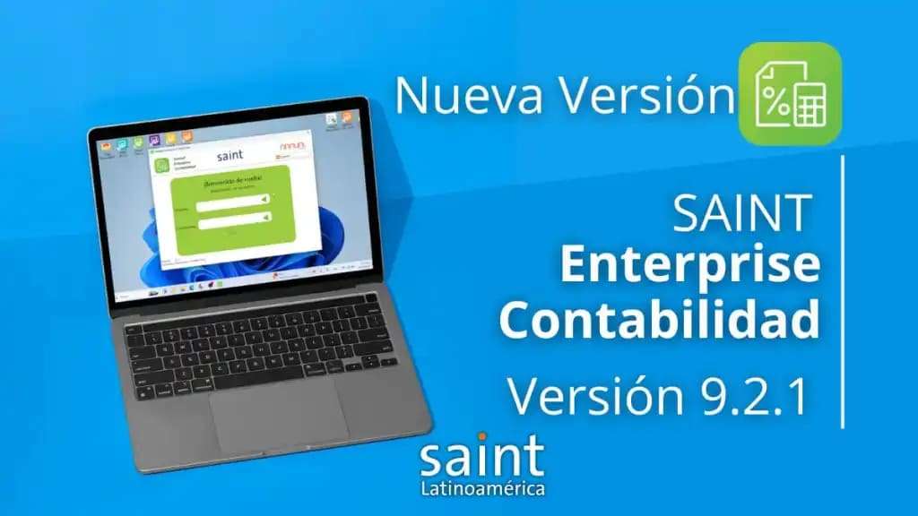  ¡Ya Disponible: Saint Enterprise Contabilidad 9.2.1!